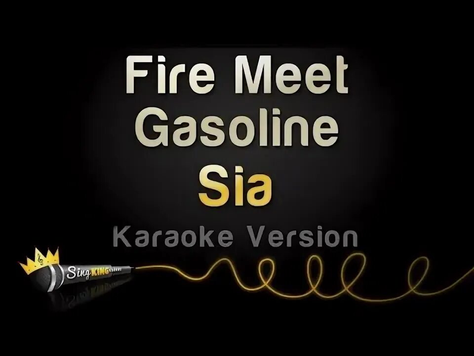 Sia fire meet gasoline. Sia fire meet gasoline текст. Sia fire meet gasoline. Sia fire meet gasoline текст. Sia fire meet gasoline.