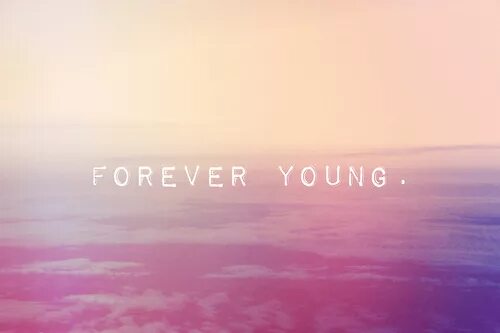 Forever young картинки. Обои с надписью Forever young. Forever young надпись. Аватарка Forever young.