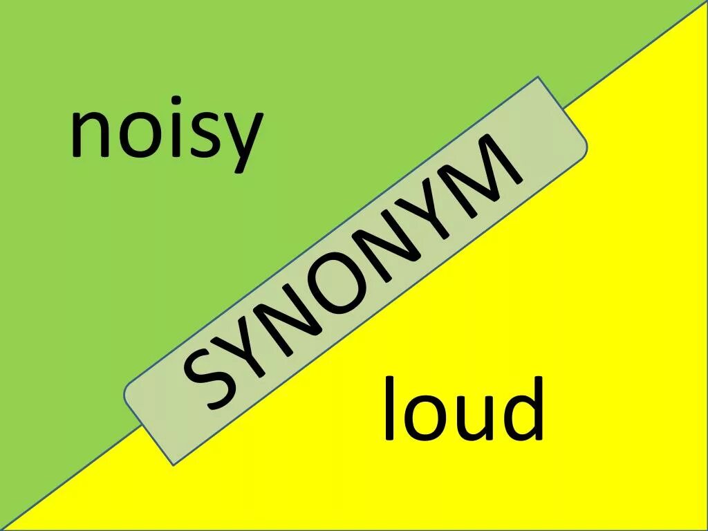Loud synonyms. Loud Noise. Предложение со словом Loud. Synonym иконка.