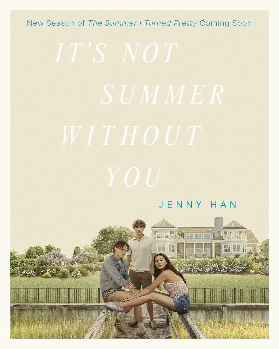 Первое лето без тебя. The Summer i turned pretty книга. Этим летом я стала красивой книга. The Summer i turned pretty Постер.