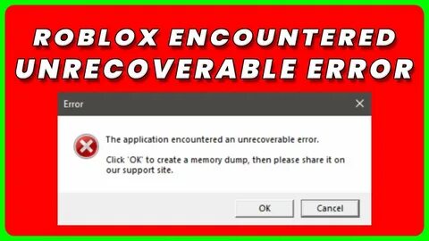 Unrecoverable error