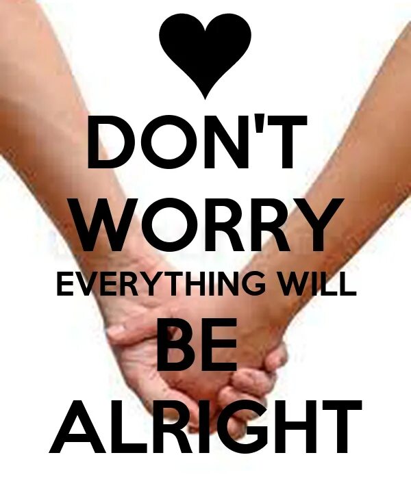 Don t be will you