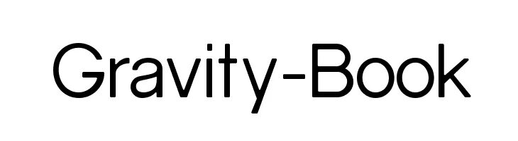 Gravity book. Gravity шрифт. gravity light шрифт. grave font. шрифт гравити mary.