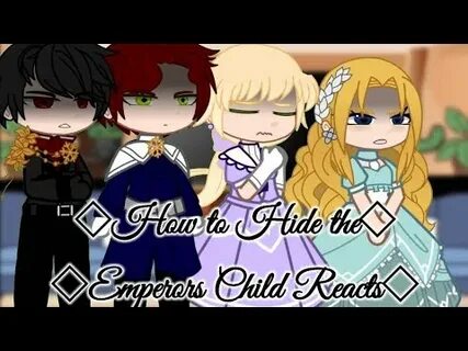 Hide the emperor children