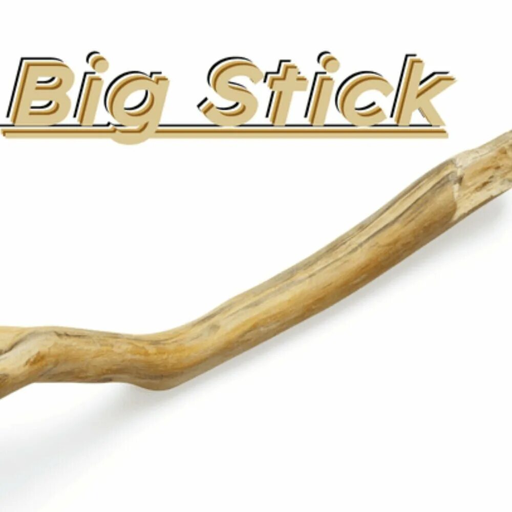 Стик слушать. Big Stick. Huge Stick. Big Stick группа. Big Stick Policy.