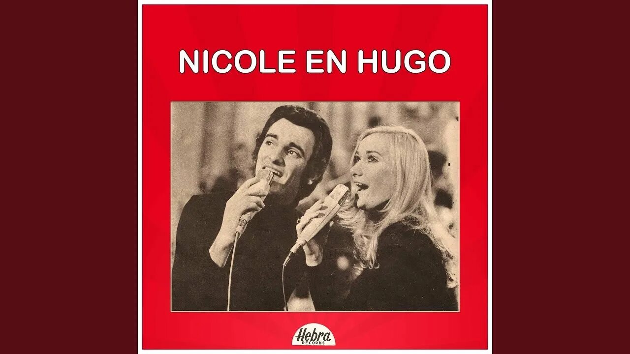 Nicole & Hugo. Nicole & Hugo бельгийский дуэт. Nicole hugo morgen