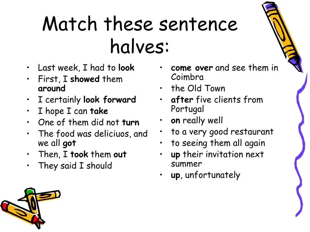 Match the verbs with the words. Match the sentences halves. Multi Word verbs. Multi Word verbs в английском языке. Match the half sentences.