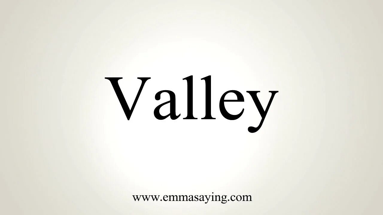 Valley word. Valley игра. Valley word. Горный хребет гребень горная долина перевал что такое. Долина эдейл.
