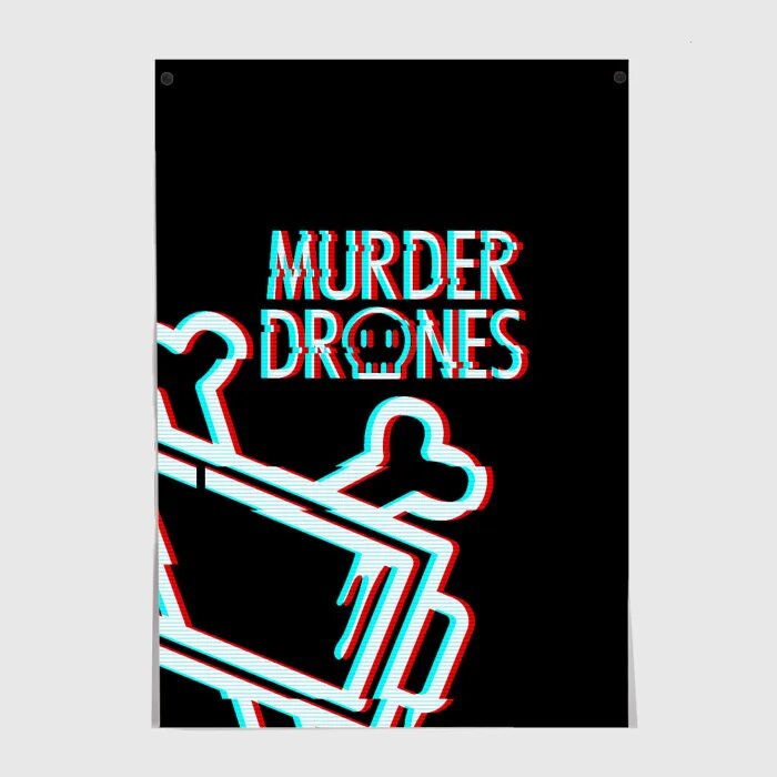 Making murder drones. Постер murder drones. дроны убийцы плакат. murder drones дроны. значок murder drones.