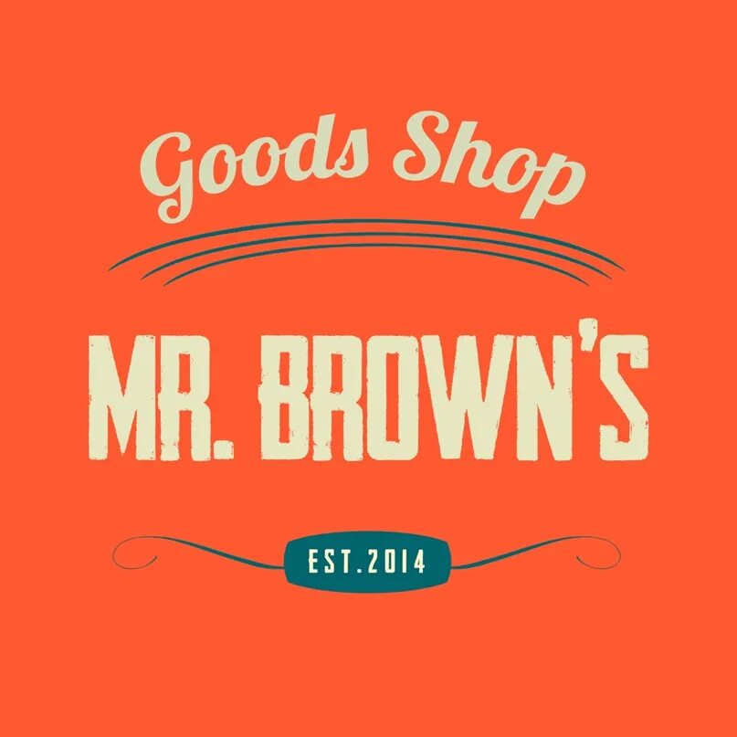 Mr Brown. All good shop