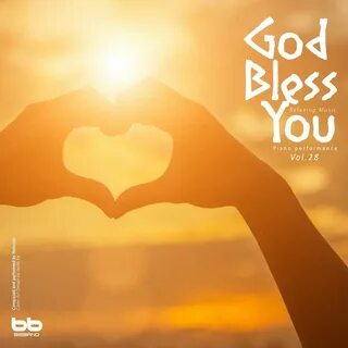 God bless you