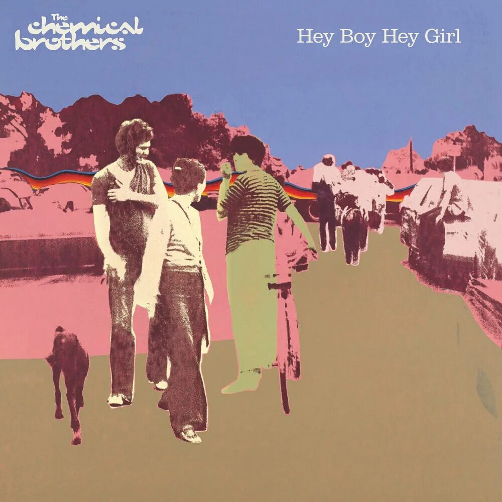 Hey boy Hey girl the Chemical brothers. Chemical brothers Hey boy. Кемикал бразерс Хей герл. Хэй бойс Хэй герлс.