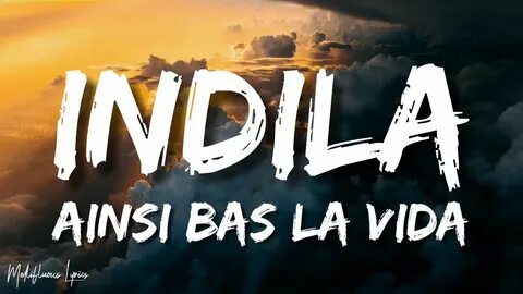 Ainsi ba la vida