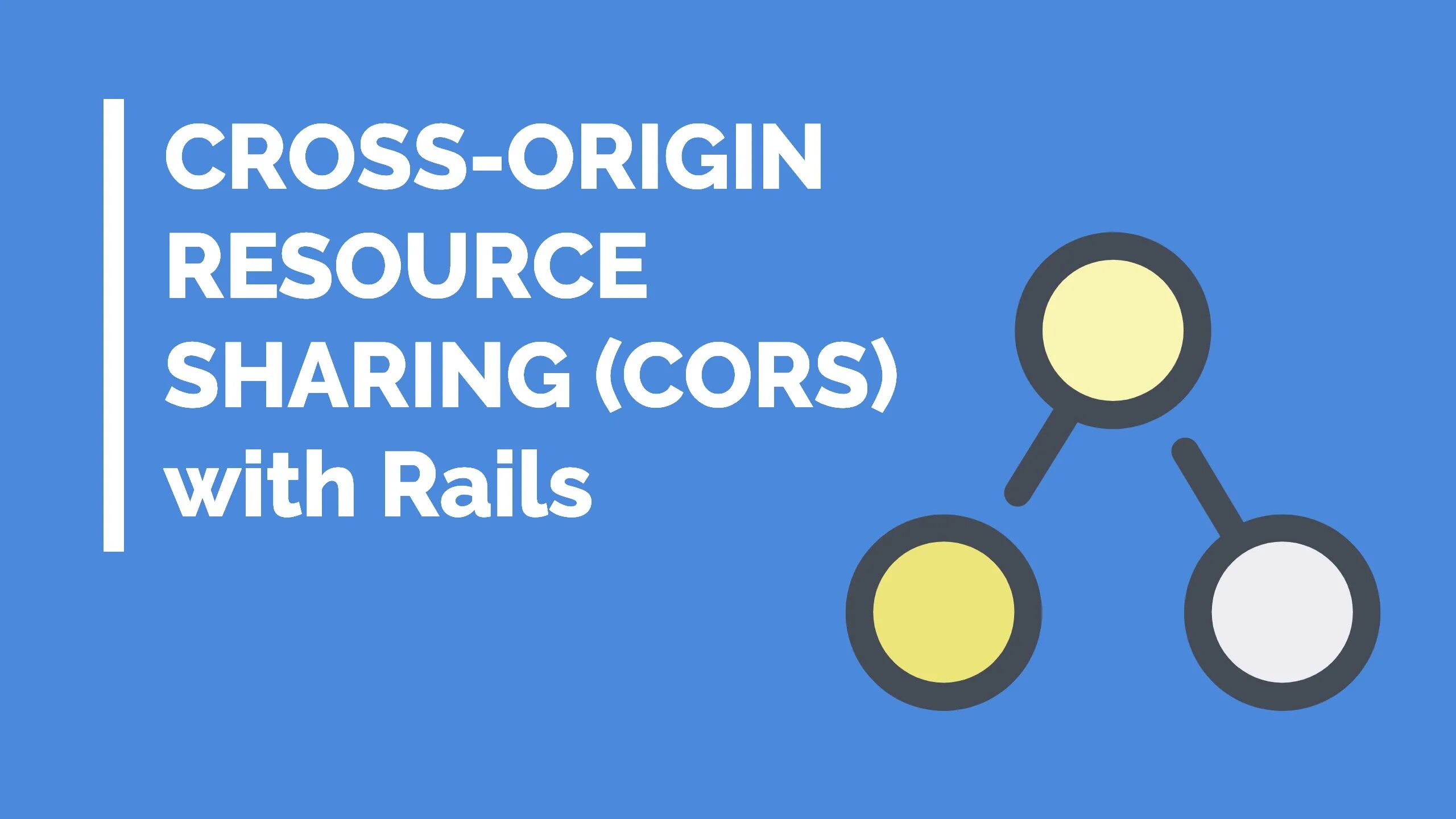 Cors. Cross Origin. Cross-Origin resource sharing. Sharing resources.