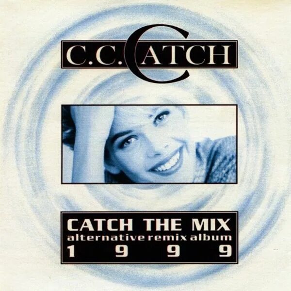 CCCATCH 1999. C C catch обложки альбомов. C.C. catch good guys only win in movies. C.C. catch - like a Hurricane обложка. Good guys only win