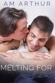 Monday Morning's Menu: Melting for You by AM Arthur 