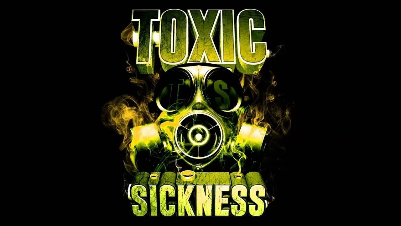 Toxic 5. Toxic 5