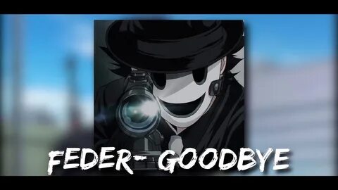 Goodbye slowed