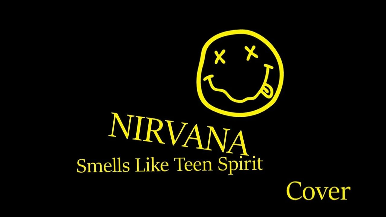 Нирвана Смайл лайк спирит. Нирвана smells like. Nirvana smells like teen Spirit. Nirvana teen like Spirit. Песня nirvana like teen spirit