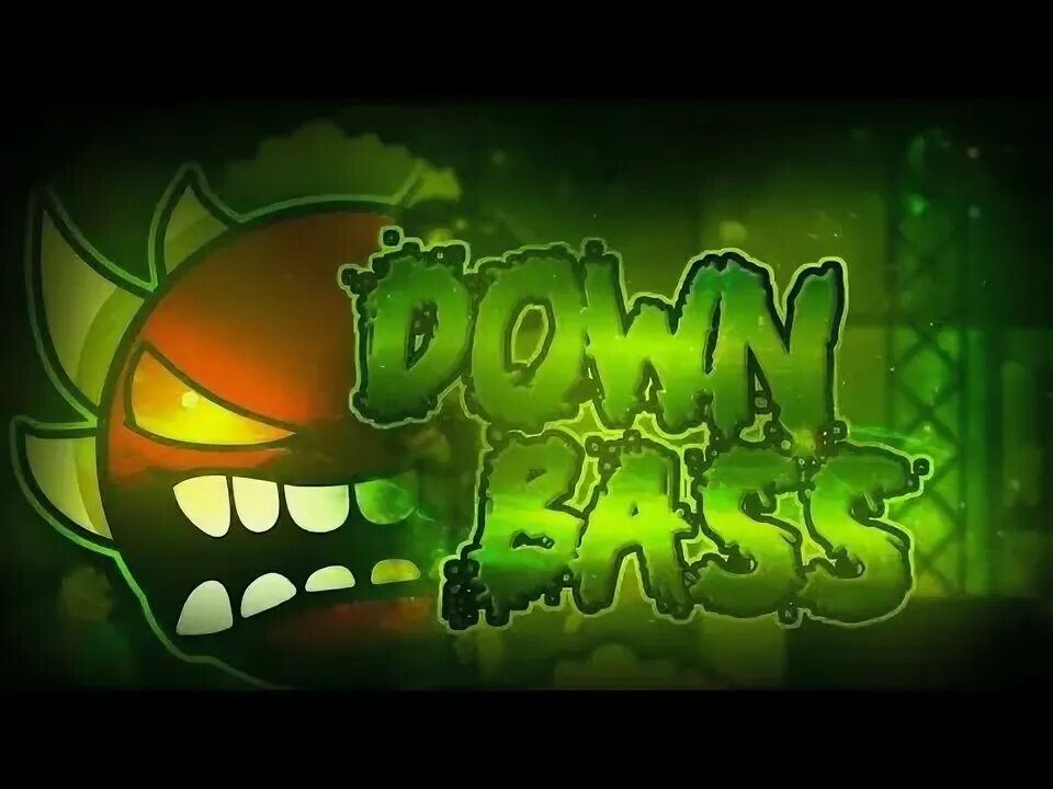 Deeper down bass. Down Bass. Down Bass GD. Down Bass Geometry Dash. Down Bass incarnation.