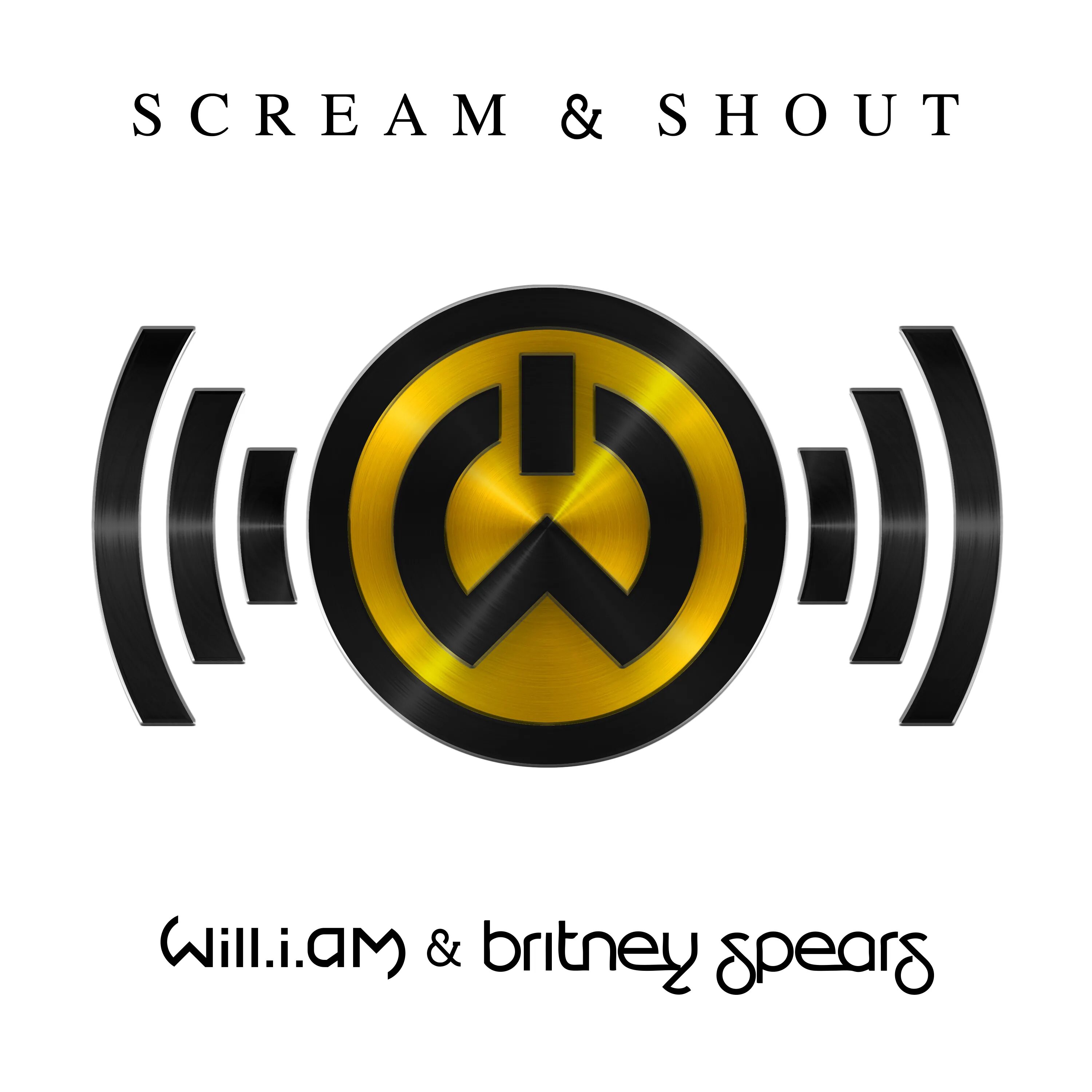 Screaming feat. Britney Spears 2012 will.i.am Scream Shout. Will.i.am - Scream & Shout ft. Britney Spears. Will i am Scream Shout. Britney Spears Scream and Shout обложка.