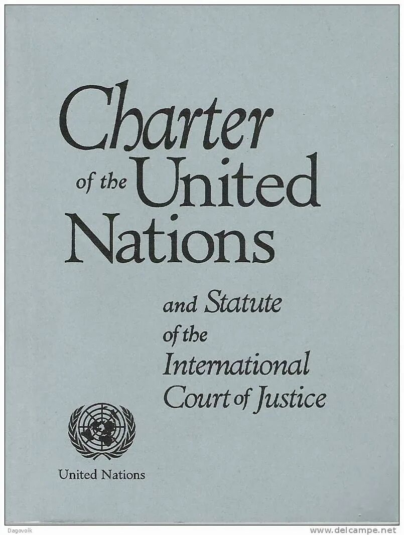 Устав организации Объединенных наций 1945 г. Устав ООН книга. United Nations Charter. Статут международного суда ООН.