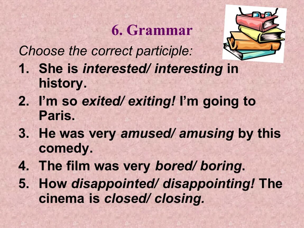 We spoke about him. Participle упражнения. Participles в английском языке упражнения. Прилагательные ed ing упражнения. Причастие в английском языке упражнения.