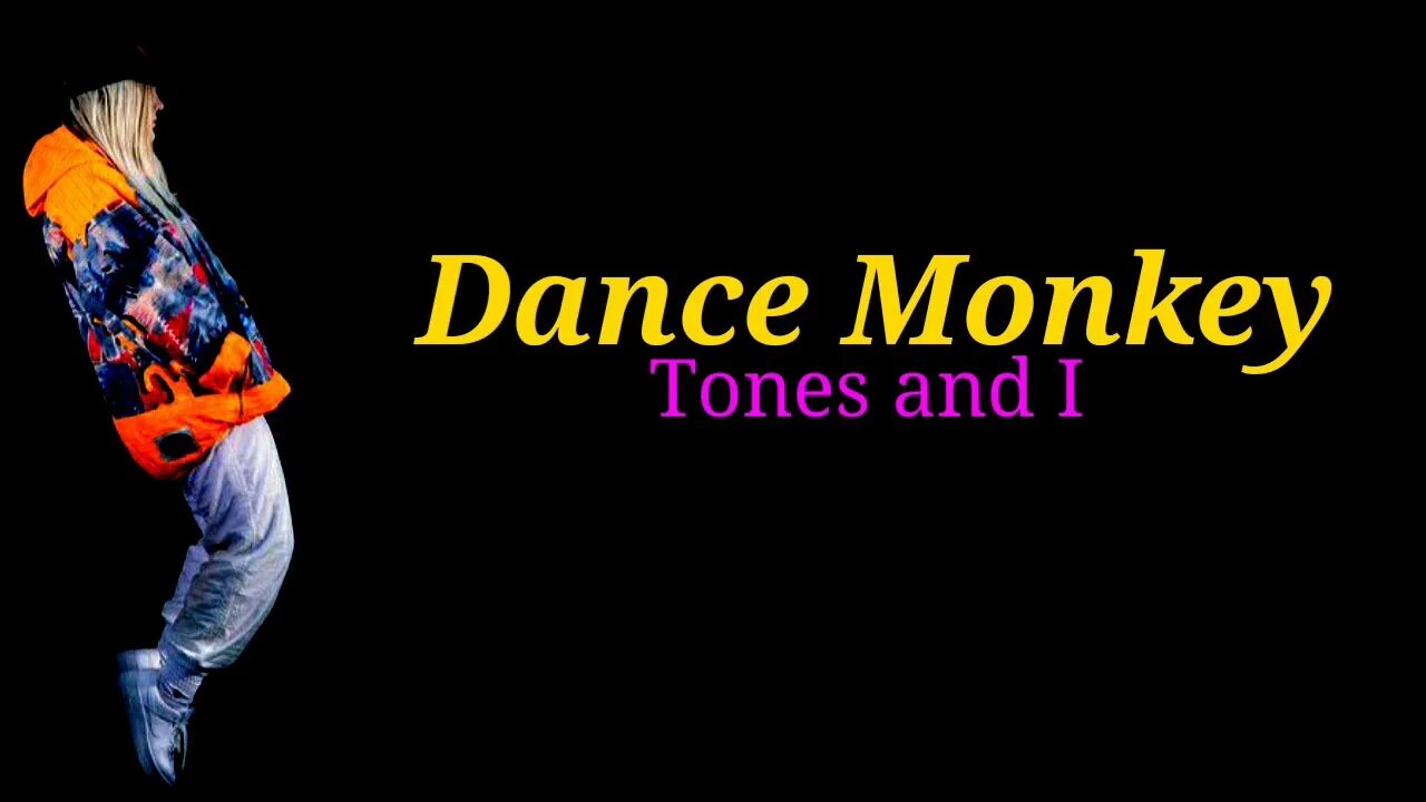 Tones and l. Дэнс манки. Dance Monkey Tones and i. Dance Monkey оригинал.