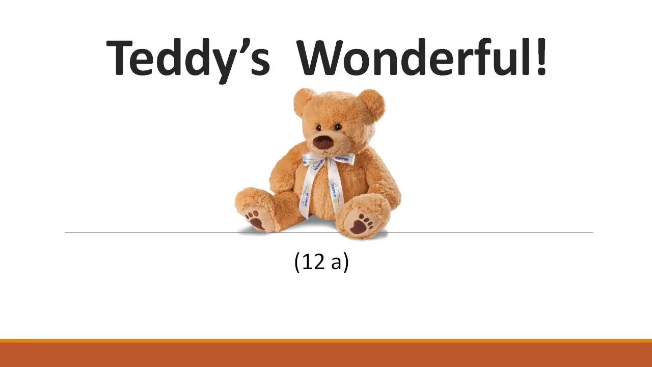 Тедди на английском. Teddy's wonderful 2 класс. Teddy's wonderful 2 класс спотлайт. Teddy's wonderful на английском языке. Teddy's wonderful презентация.