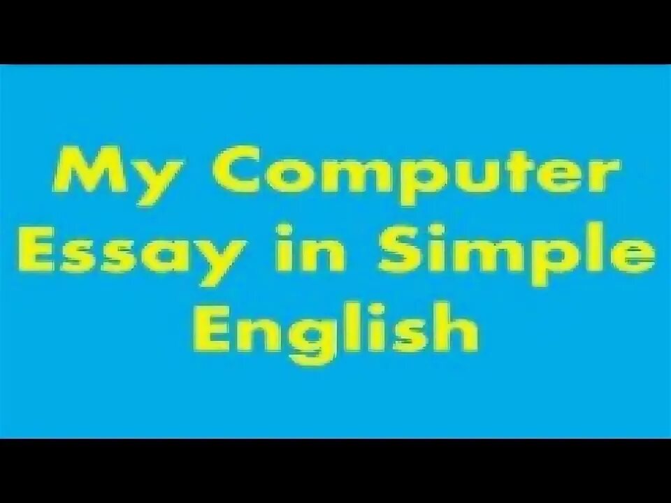 My computer is much than me. My computer is much than me