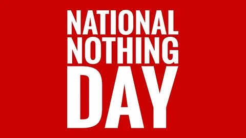 Nothing day