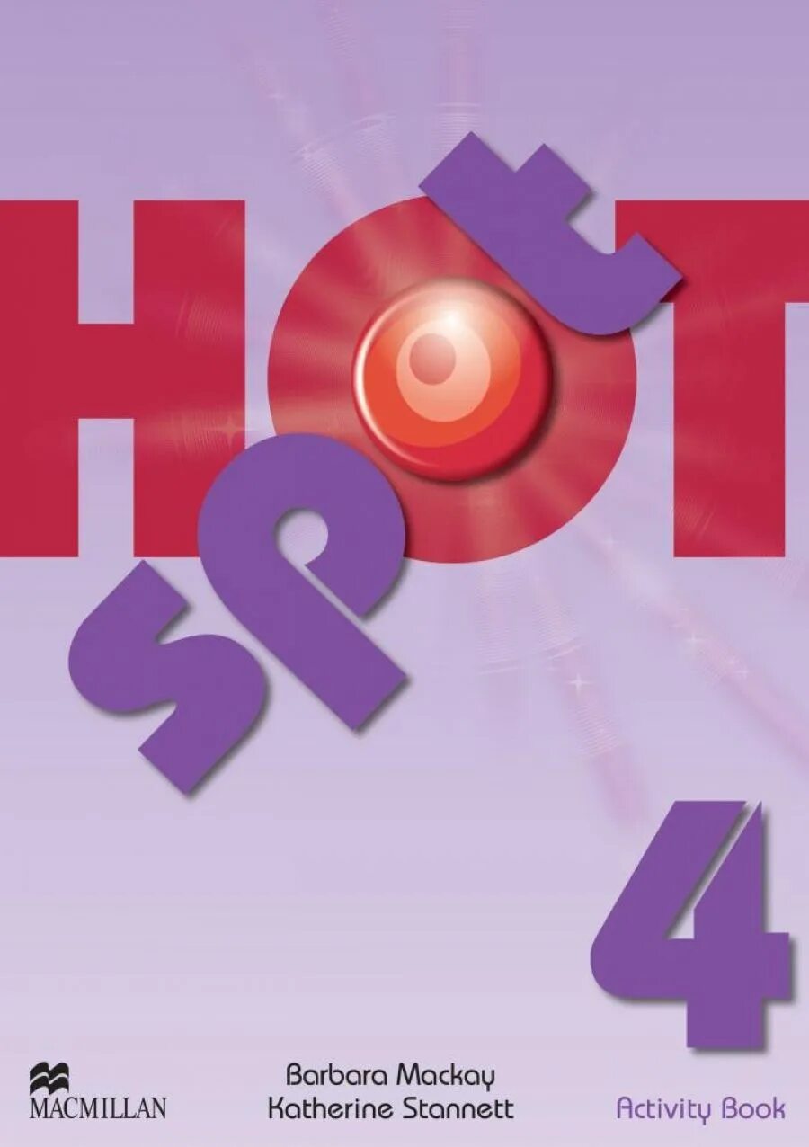 Hot spot 4. activity book. Хотспот. Учебник английского языка hot spot. Хот спот английский 4.