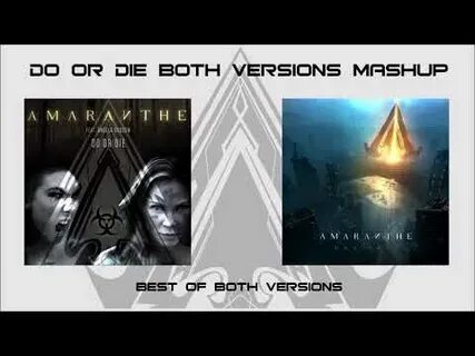 Die versions