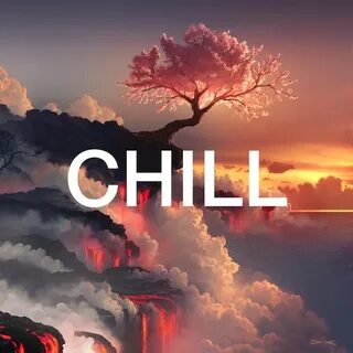 Chill текст