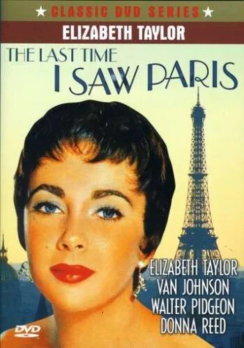 This is the last time i. The last time i saw paris 1954. элизабет тейлор the last time i saw paris. элизабет тейлор последний раз когда я видел париж. последний раз когда я видел париж фильм 1954.