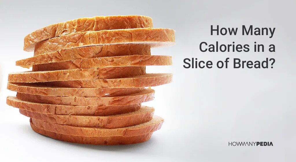 How many bread. Bread calories. slice of bread. piece slice разница. brilliant bread.