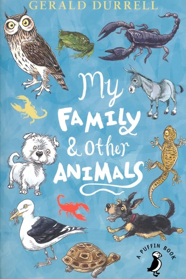 Читать animals. Книга my family and other animals. gerald durrell my family and other animals. gerald durrell books. моя семья и другие звери.