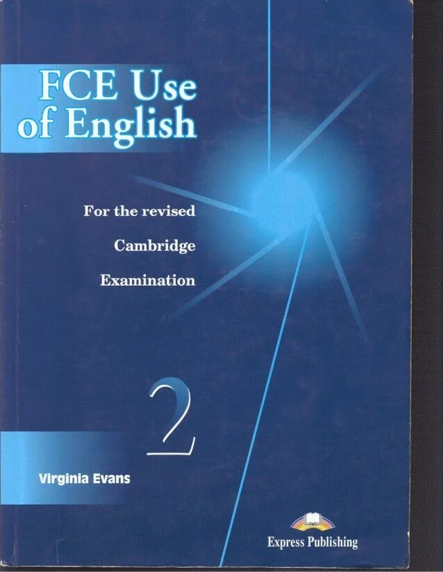 Evans use of english. Fce use of english 2. use of english учебник. fce учебник. fce use of english.