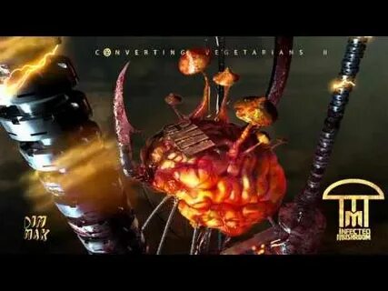 Infected mushroom converting vegetarians