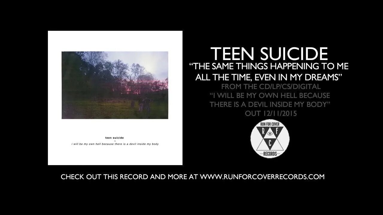 Evens times last. Teen Suicide the same things. Teen Suicide песни. Teen Suicide обложка альбома. Teen Suicide первый альбом.