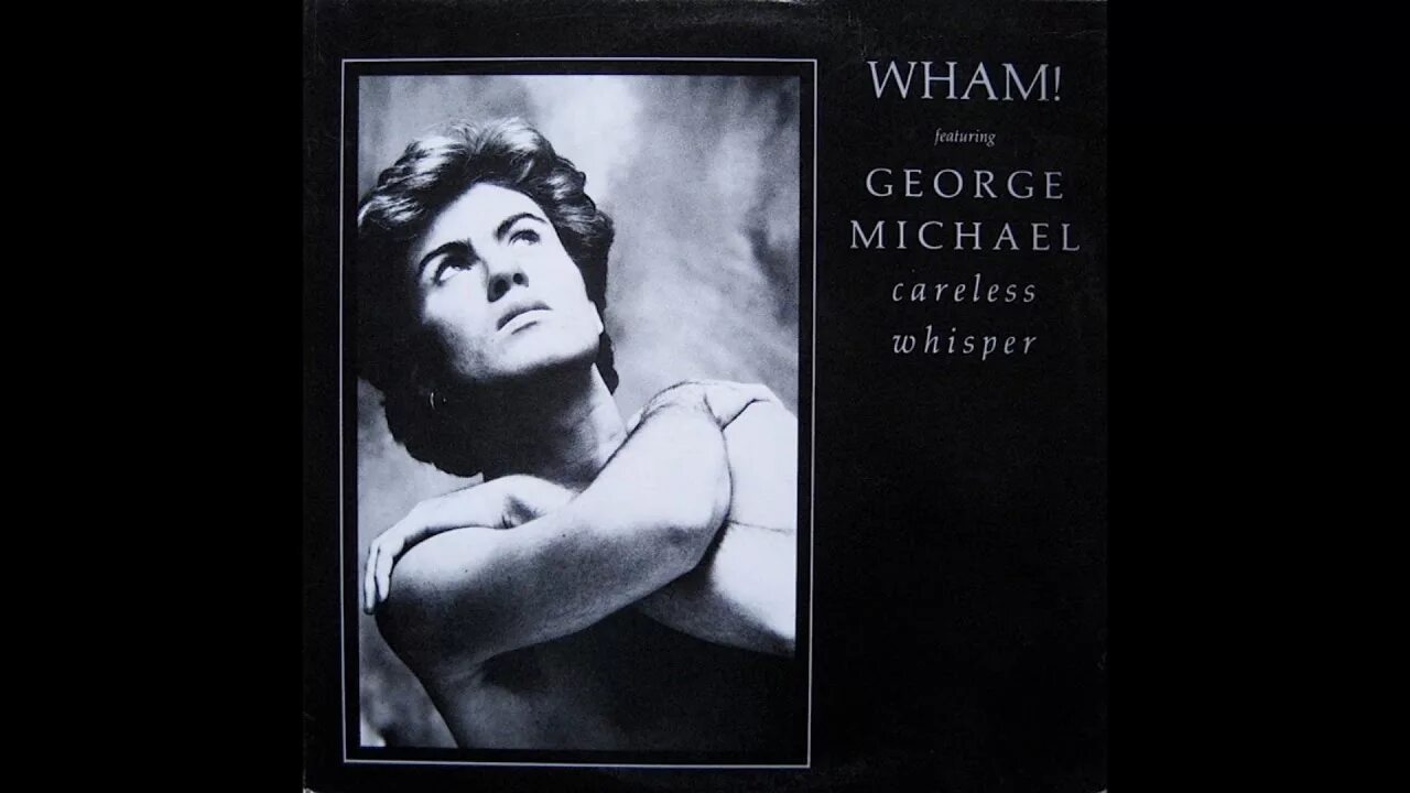 George michael wham. The most careless. The most careless. George michael 80. Be careless________/_________.