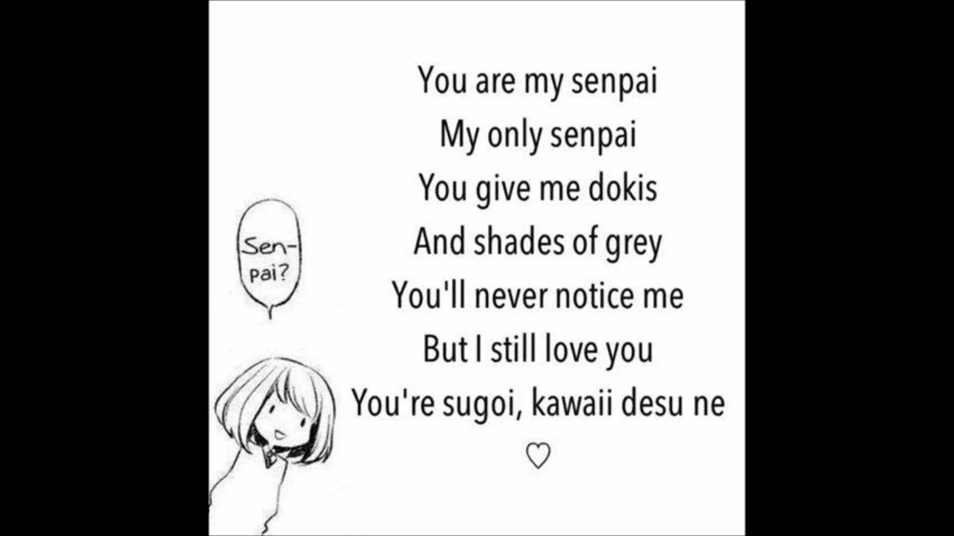 Слова песни notice me senpai. Notice me senpai текст. Sempai мем. Notice me senpai переводчик. Текст песни noticed.