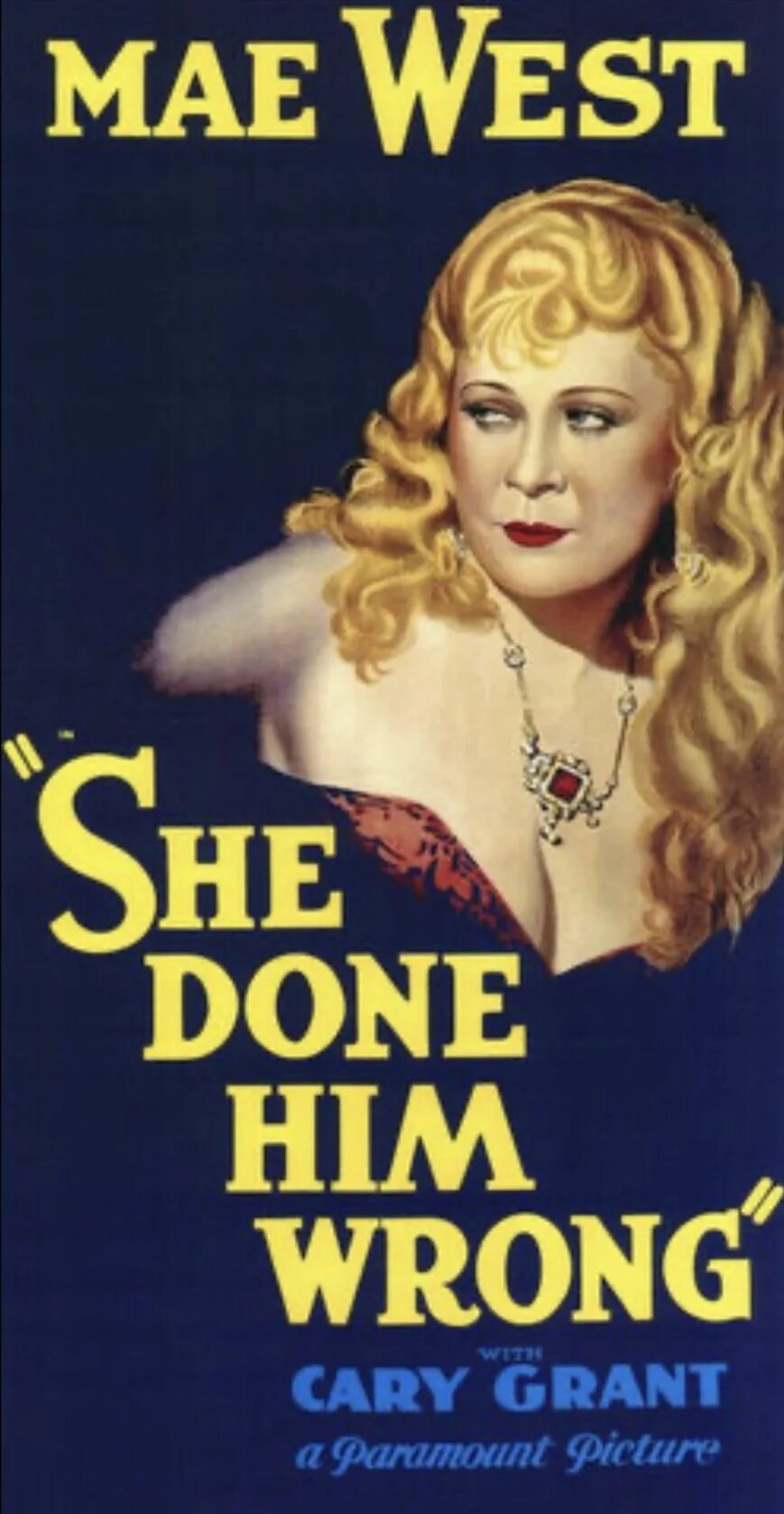 Она обошлась с ним нечестно фильм 1933. Она обошлась с ним нечестно she done him wrong постер. She done him wrong 1933. Мэй уэст. She done him wrong 1933.