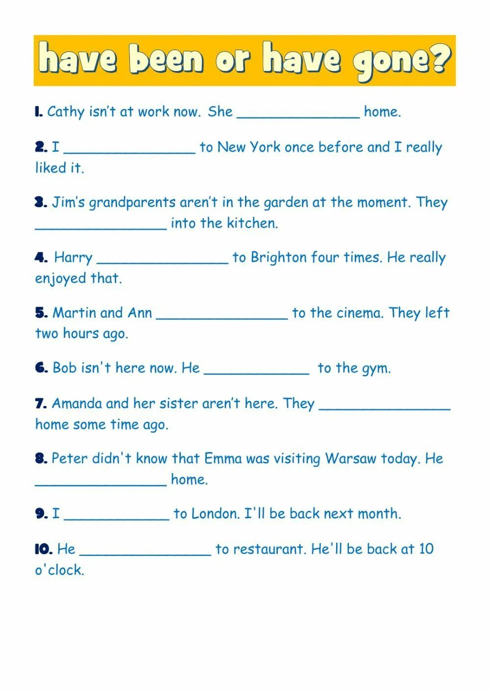 Has gone has been разница. Have been have gone разница. Have been have gone Worksheets. Has gone has been правило. Разница been и gone в present perfect.