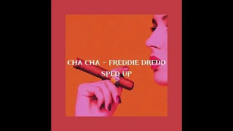 Cha cha dredd
