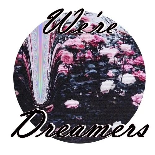 Dreamer аватарка. Dreamers_Live. Обложка we are Dreamers. Re:Dreamer на русском.