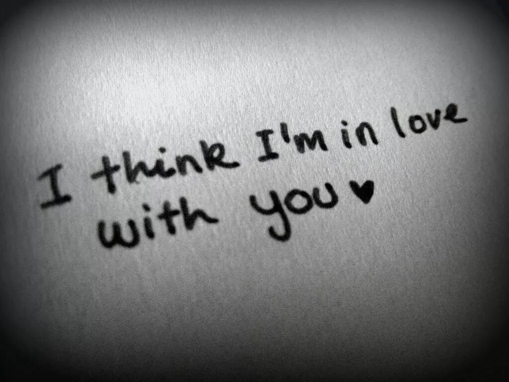 I think it s beautiful. I&#039;m in love. i&#039;m in love with you. love with you. i think i love you.