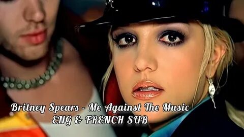 Britney me against the music