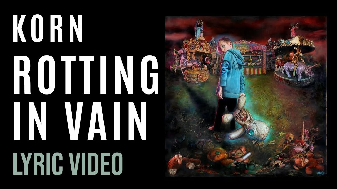 Korn rotting in vain. In vain. rotten lyrics.