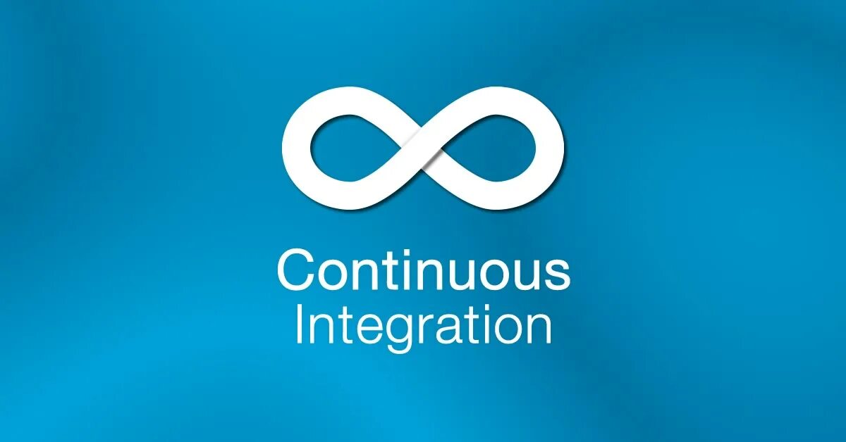Continuous integration. Непрерывная интеграция. cicd (continuous integrationcontinuous delivery).